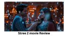 Stree 2 movie Review